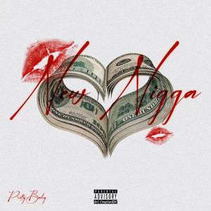 New Nigga (Explicit)