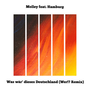 Was wär' dieses Deutschland(Wer!?) (Remix|Explicit)