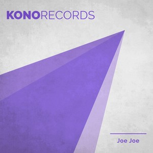Joe Joe (Original Mix)