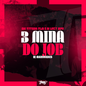 3 mina do Job (Explicit)