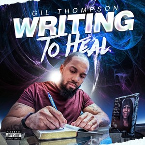 Writing to Heal (Explicit)