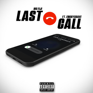 Last Call (Explicit)