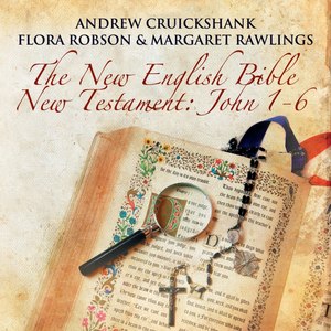 The New English Bible - New Testament: John 1-6