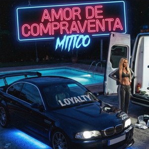 Amor de Compraventa (Explicit)