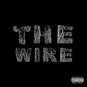 The Wire (Explicit)