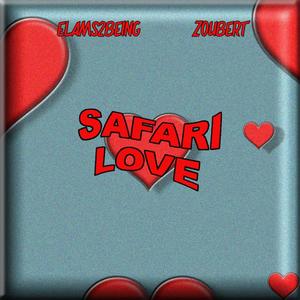 SAFARI LOVE (feat. Zoubert)