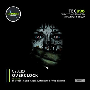 Overclock (Rose Tinted & Anna Be Remix)