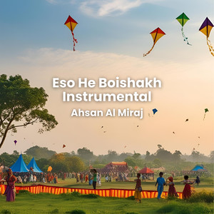 Eso He Boishakh (Instrumental)