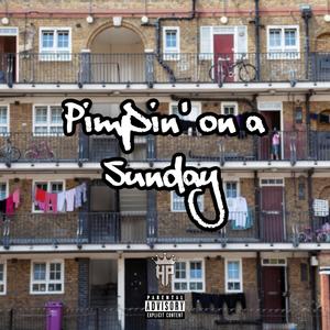 Pimpin' on a Sunday (feat. Cue, Lil Bossie, Kob3 & Waybao) [Explicit]