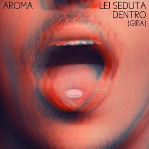 Lei Seduta Dentro (Gira) (Explicit)
