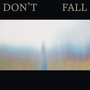 Don't Fall