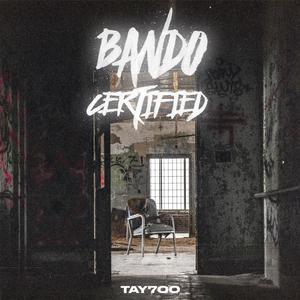 BANDO CERTIFIED (Explicit)