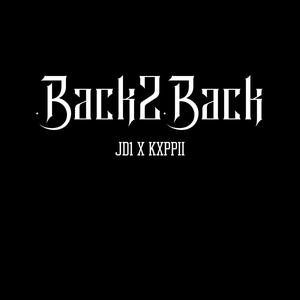 back2back (feat. Kxppii) (Explicit)