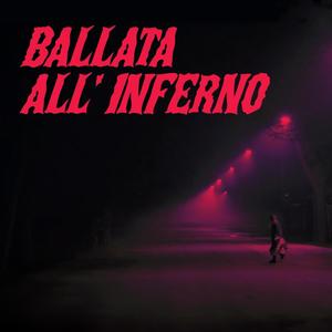 Ballata all'Inferno