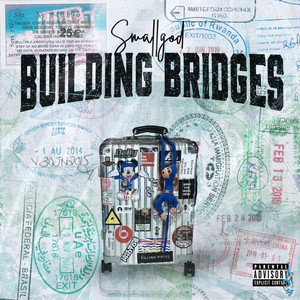 Building Bridges (Explicit)