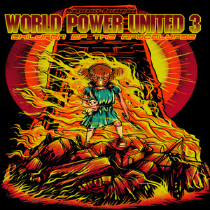 World Powers United 3: Children Of the Apocalypse