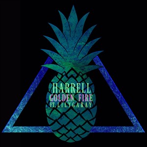 Golden Fire(feat. Lily Garay)