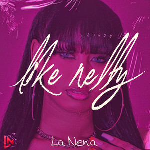 La Nena (Explicit)