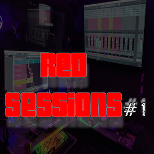 RED SESSIONS #1 (Explicit)