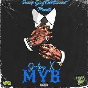 MYB (Mind Yo Bizness) [Explicit]