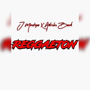 Reggaeton (feat. Adrián Buck)