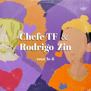 Roxo Lo-fi (feat. Chefe TF) [Explicit]