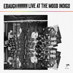 Live At The Mood Indigo