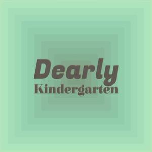 Dearly Kindergarten