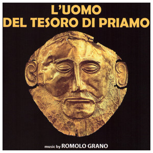 L'uomo del tesoro di Priamo (Original Motion Picture Soundtrack) (Remastered)