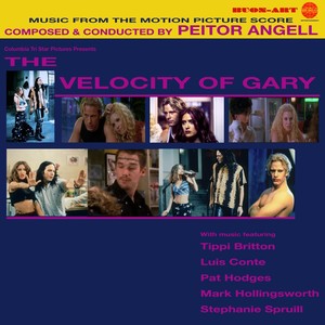 The Velocity of Gary (Original Soundtrack)