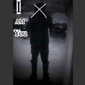 I Am You (Explicit)