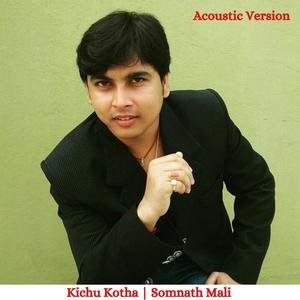 Kichu Kotha (Acoustic)