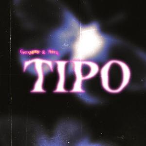 Tipo (feat. Aira)