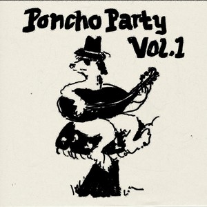 Poncho Party, Vol. 1 (Live)