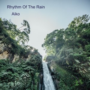 Rhythm of the Rain