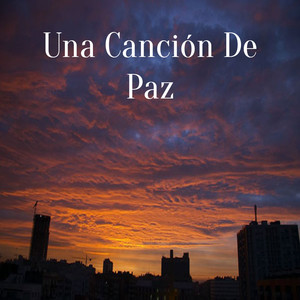 Una Canción De Paz
