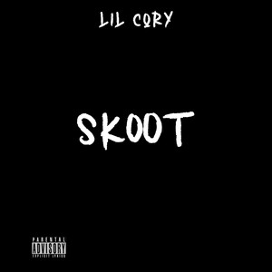 Skoot (Explicit)