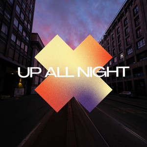 Up All Night