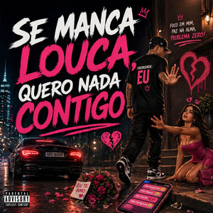 SE MANCA LOUCA QUERO NADA CONTIGO (Explicit)