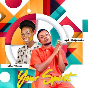 Your spirit (feat. Esther Vincent)