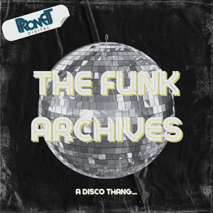 The Funk Archives (2007-2022) [Explicit]