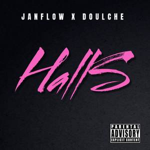 Halls (Explicit)