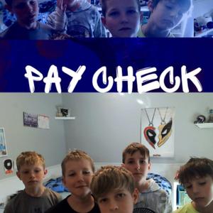 PAY CHECK (feat. 8P, Ice-Berg, DJ James & CEO Ice)