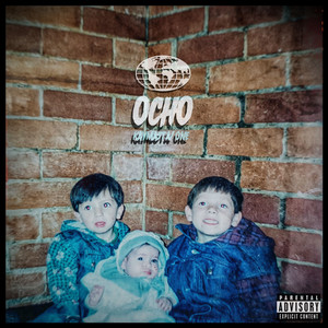 Ocho (Explicit)