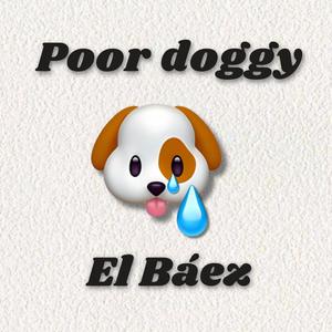 Poor doggy (Explicit)