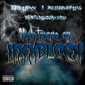 Nightmare On Hxxblock (Explicit)