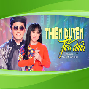 Thiên Duyên Tiền Định