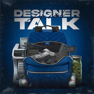 Designer Talk (Explicit)