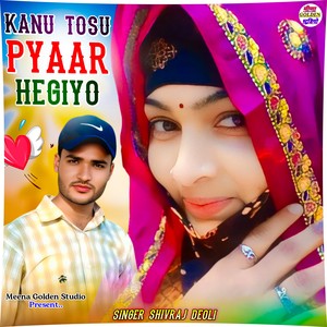 Kanu Tosu Pyaar Hegiyo
