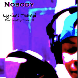 Nobody (Explicit)